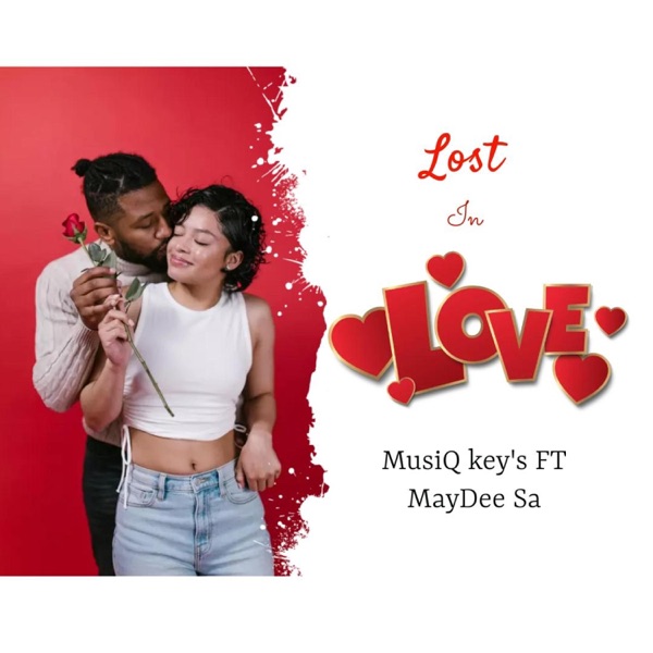 Lost in Love (feat. MayDee Sa)