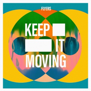 Flyers - Keep It Moving - 排舞 编舞者