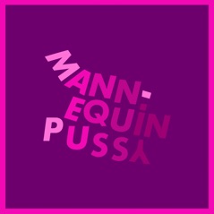 Mannequin Pussy