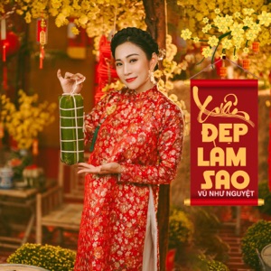 Xuân Đẹp Làm Sao - Single