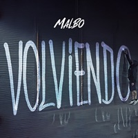 Volviendo - Single - Malbo