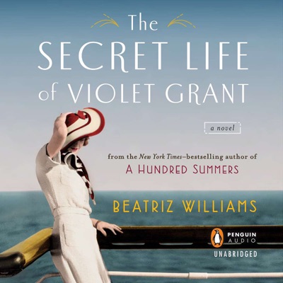 The Secret Life of Violet Grant (Unabridged)