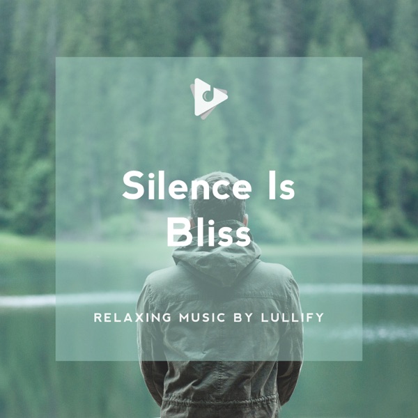 Silence Is Bliss