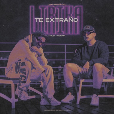 Te Extraño - Single