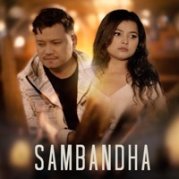 Sambandha - Single - Jwala Rai
