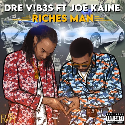 RICHES MAN (feat. Joe Kaine) - Single