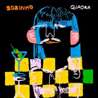 Sozinho — Quadra