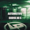 Automotivo Curva do S - Single