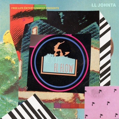 FL Flow (LLJohnta) - Single