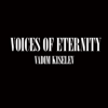 Voices of Eternity - Vadim Kiselev