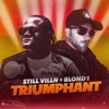 Triumphant (feat. Blond1) - Single