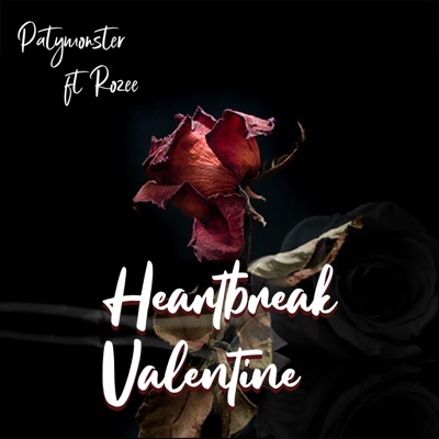 Heartbreak Valentine (feat. Rozee) - Single