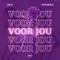 Voor Jou (feat. Mowgs) - JD11 lyrics