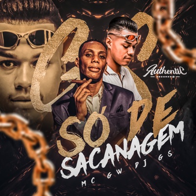 Só de Sacanagem (feat. MC GW) - Single