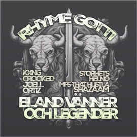 Emcees (feat. Mfs That Hustla, Storhets & KXNG Crooked) Rhyme Gotti