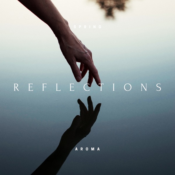 Reflections - EP