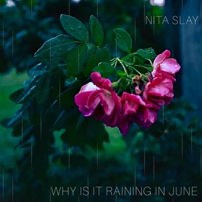 Why Is It Raining In June - EP