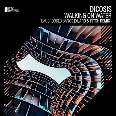 Walking On Water (XiJaro & Pitch Remix) cover art