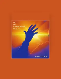 Faro Laudを聴いたり、ミュージックビデオを鑑賞したり、経歴やツアー日程などを確認したりしましょう！