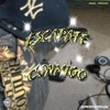 Escapate Conmigo - Single