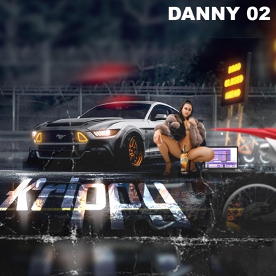 KRIPPY (feat. Danny 02) - Single