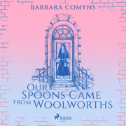 audiobook Our Spoons Came from Woolworths