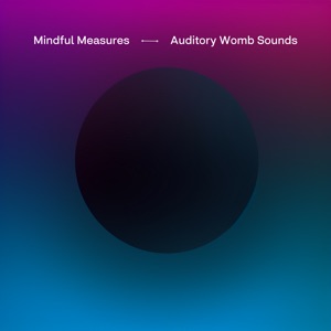 Auditory Womb Sounds