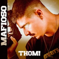 Mafioso - Single - Thom!