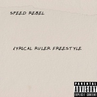 Lyrical Ruler Freestyle - Single - Speed Gamboy