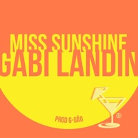 Miss Sunshine - Single - Gabi Landin & G-GÃO