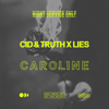 CID & Truth x Lies - Caroline artwork
