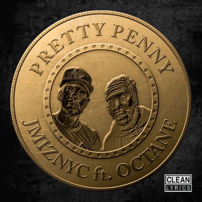Pretty Penny (feat. Octane) [Radio Edit] - Single