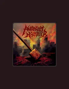 Listen to Anarchy Hammer, watch music videos, read bio, see tour dates & more!