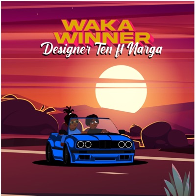 Waka Winner (feat. NargaMr5star) - Single