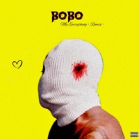 My Everything Freestyle - Single - Bobo