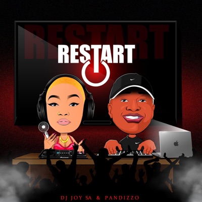 Restart (feat. Dj Joy SA) - Single