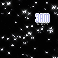 3AM (feat. Fenty) - Single - Kutthroatmya