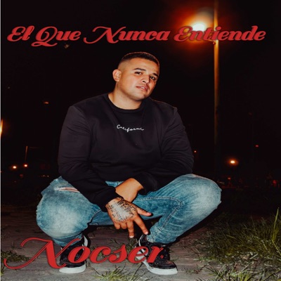 El Que Nunca Entiende - Single