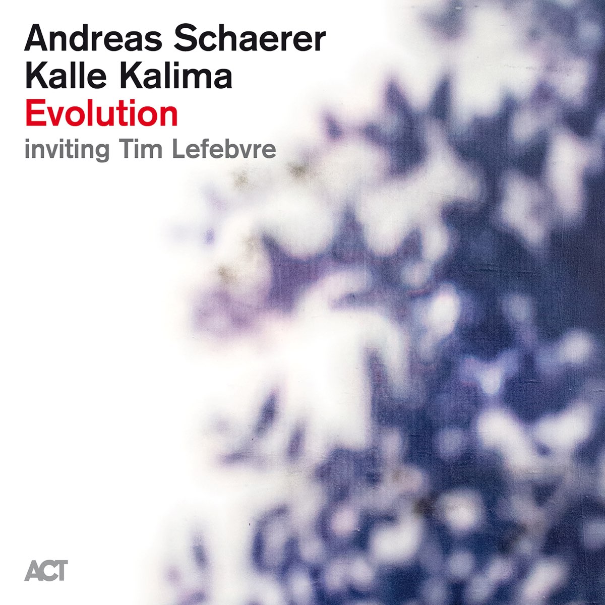 Evolution / Andreas Schaerer & Kalle Kalima