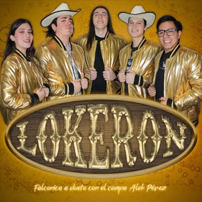 Lokerón (feat. Alek Pérez) - Single