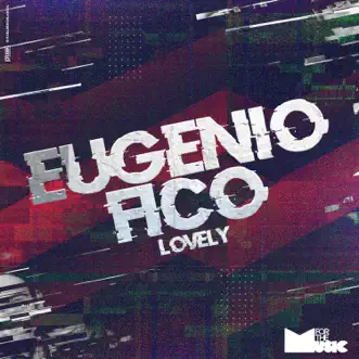 Lovely - Single by Eugenio Fico album reviews, ratings, credits