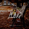 Waiting So Long (feat. Moses & Tyrell) - Single