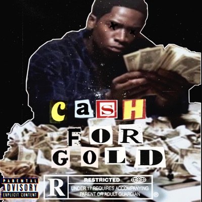 Cash For Gold - Single