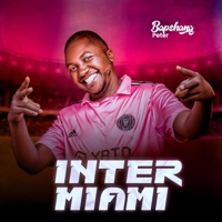 Inter Miami - Single - Bapshang Peter