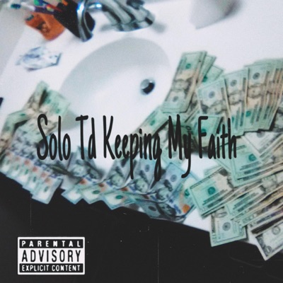 Solo Td keeping My Faith - Single