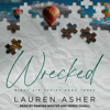 Wrecked(Dirty Air) - Lauren Asher