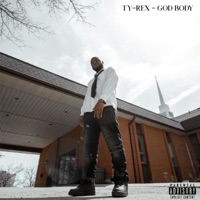 God Body - Single - Ty-Rex
