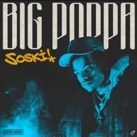 Big Poppa (Radio Edit) - Single - Soski