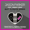 Quit Playing Games With My Heart (Extended Mix)