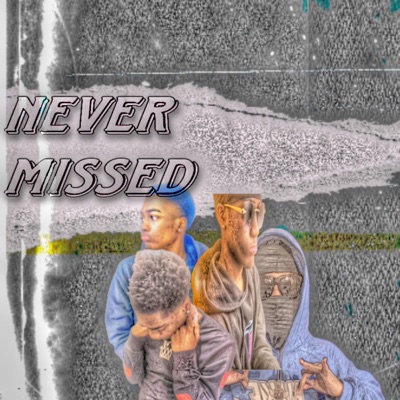 Never Missed - EP